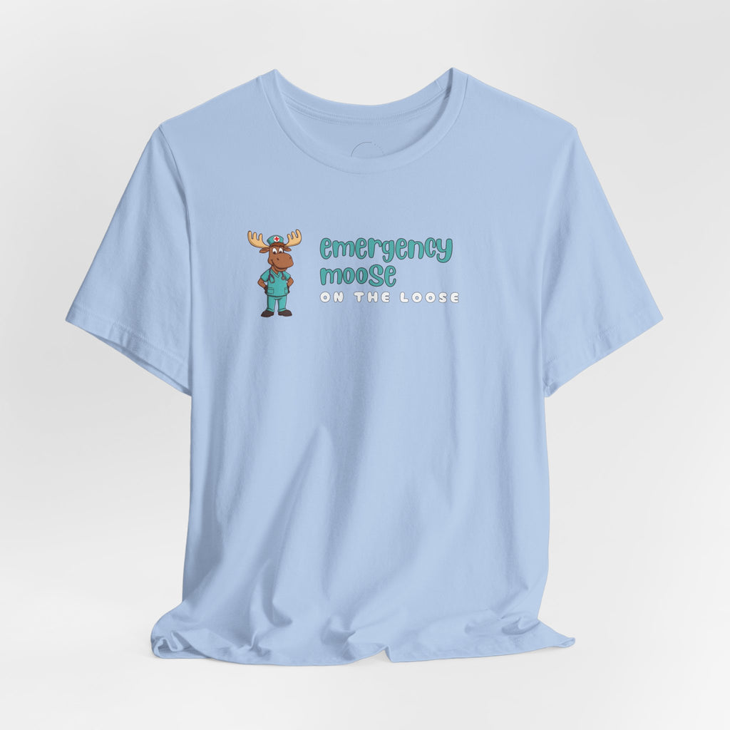 Emergency Moose T-shirt