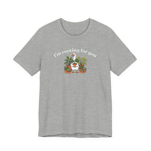 'Rooting For You' Goose T-shirt