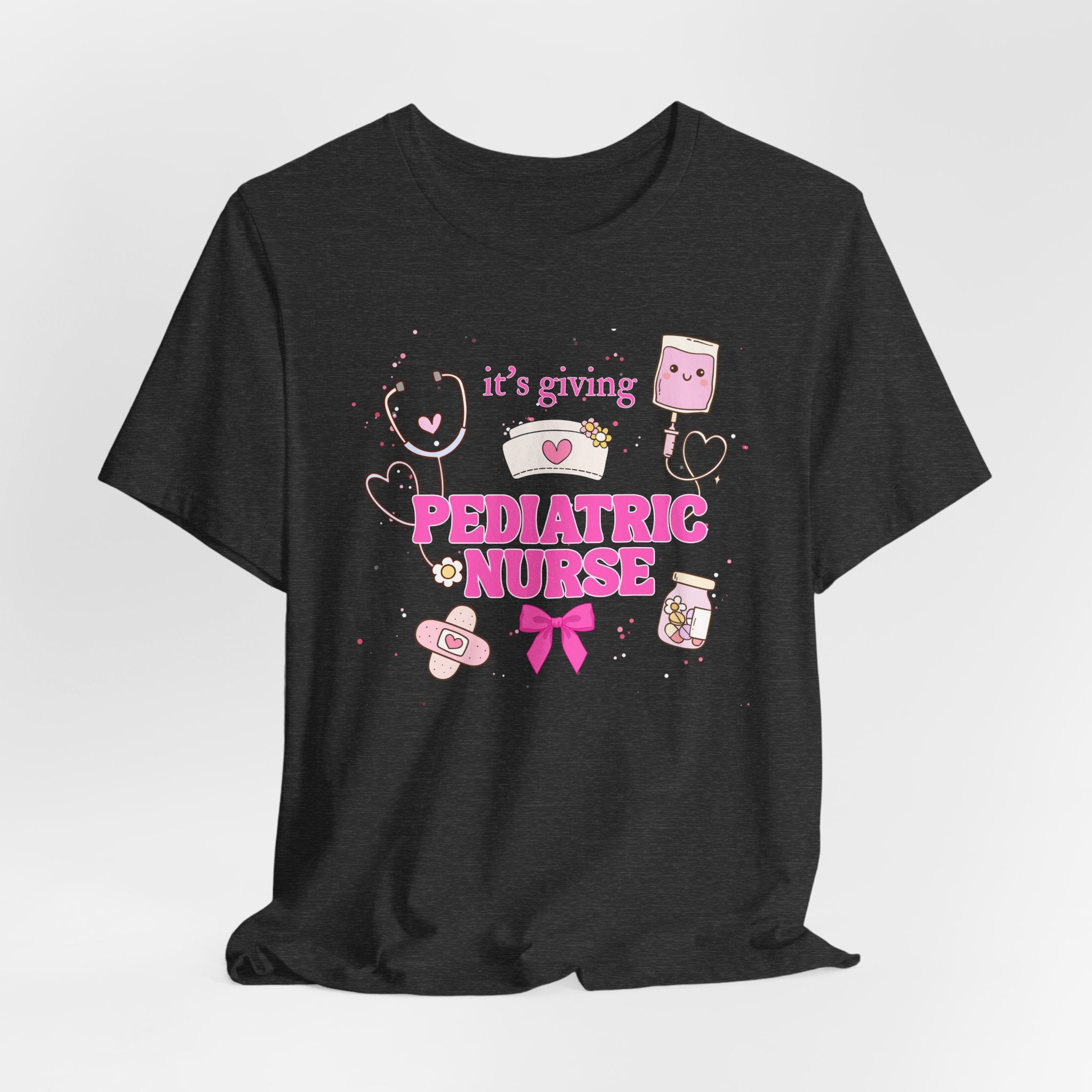 It’s giving PEDIATRIC NURSE Tee