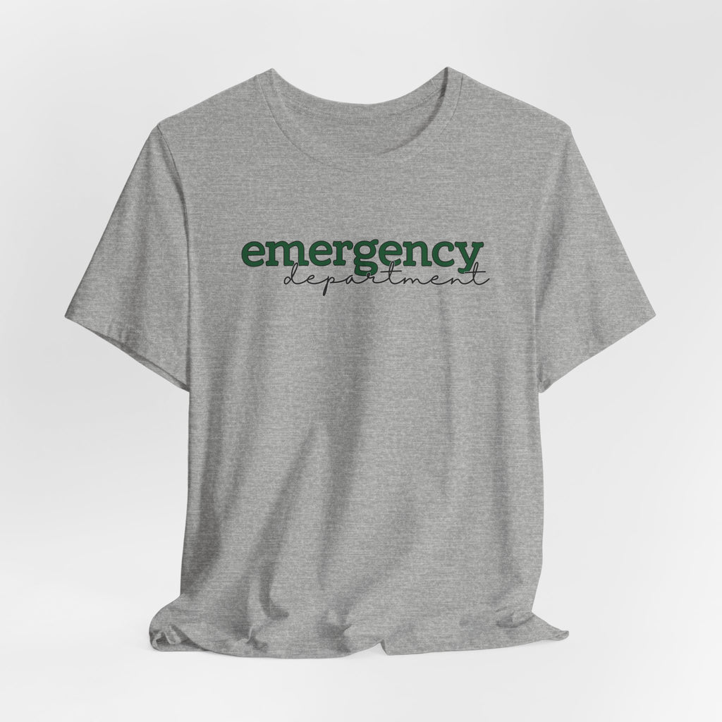 Emergency Department Cursive+Typed T-shirt