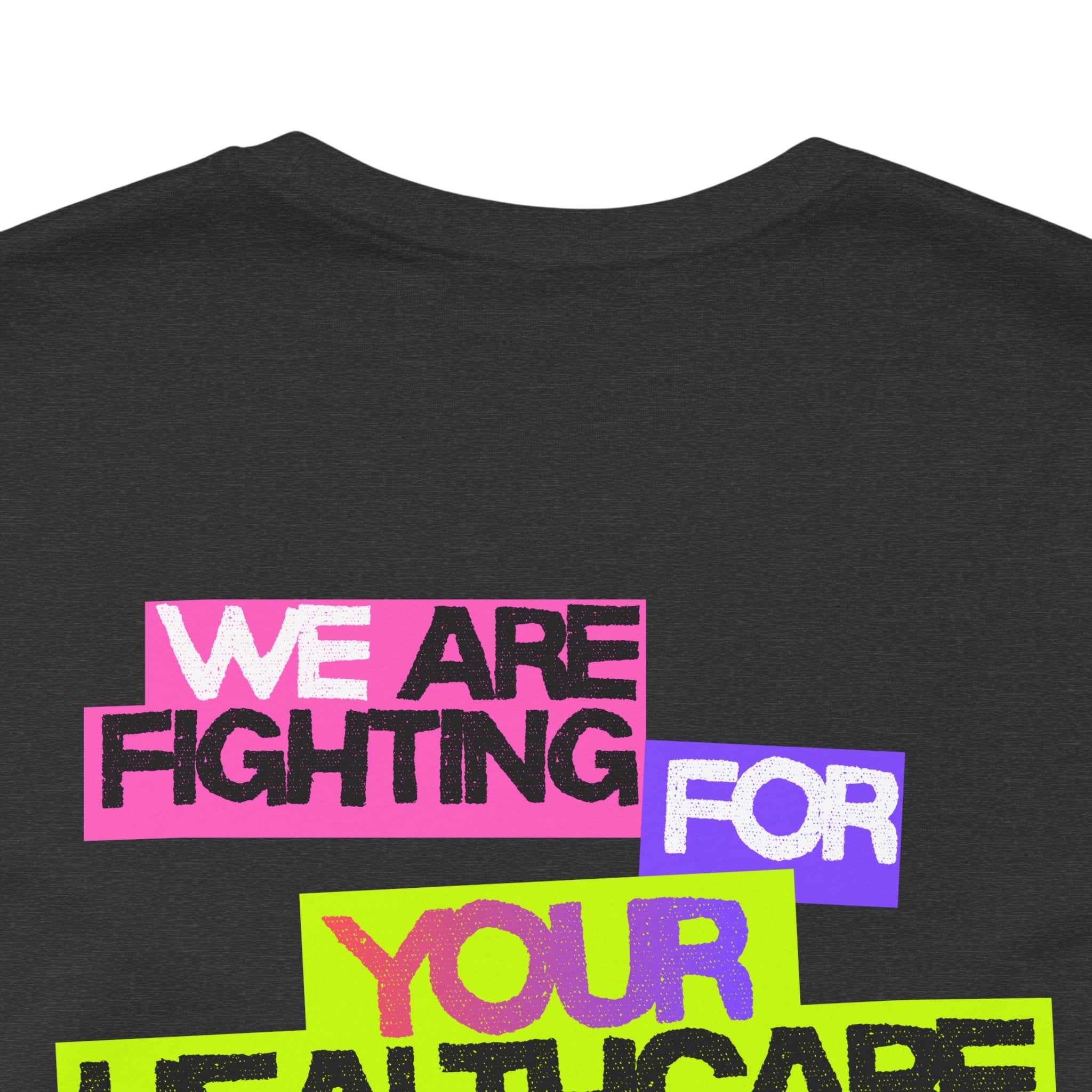 Supporting Nurses - WE are fighting for YOUR healthcare