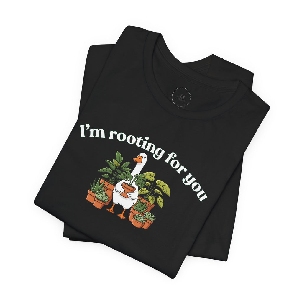 'Rooting For You' Goose T-shirt